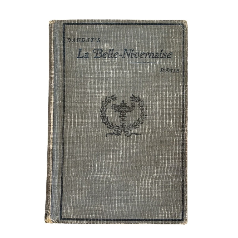 La Belle-Nivernaise, by Alphonse Daudet, hardcover, illustrated 1902 - Antique